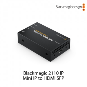 :::하이픽셀:::,[신제품]Blackmagic 2110 IP Mini IP to HDMI SFP,,Blackmagic Design,블랙매직디자인 > 컨버터 > 미니 컨버터 > 컨버터