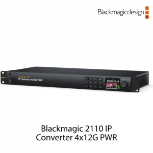 :::하이픽셀:::,[신제품]Blackmagic 2110 IP Converter 4x12G PWR,,Blackmagic Design,블랙매직디자인 > 컨버터